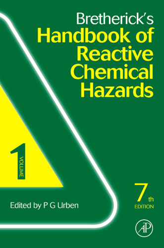 Bretherick's Handbook of Reactive Chemical Hazards, Seventh Edition (Two Volume Set)