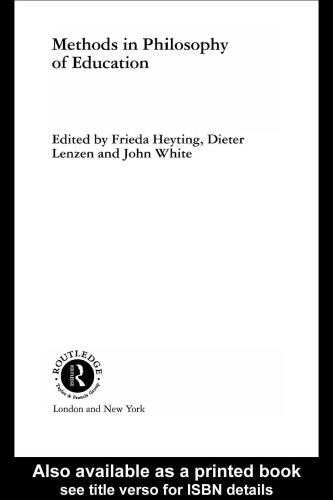 Methods in the Philosophy of Education (Routledge International Studies in the Philosophy of Education)