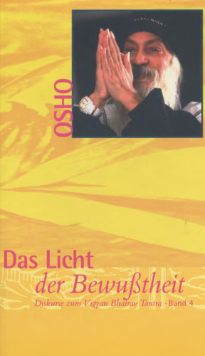 Das Licht der Bewußtheit