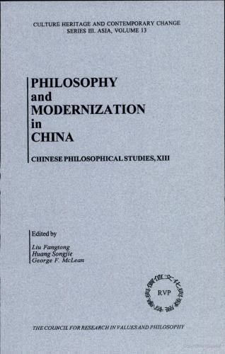 Philosophy and Modernization in China (Chinese Philosophical Studies, 13)