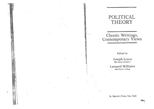 Political Theory: Classic Writings, Contemporary Views