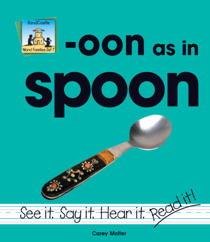 Oon As in Spoon (Word Families Set 7)