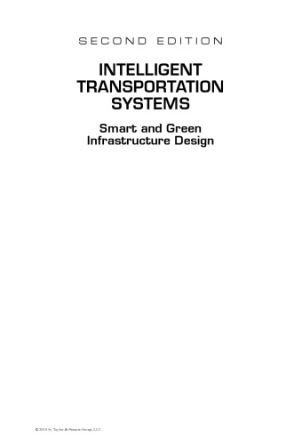 Intelligent Transportation Systems: Smart and Green Infrastructure Design, Second Edition (Mechanical Engineering Series)