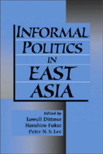 Informal Politics in East Asia