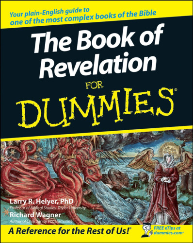 The Book of Revelation For Dummies (For Dummies (Religion & Spirituality))
