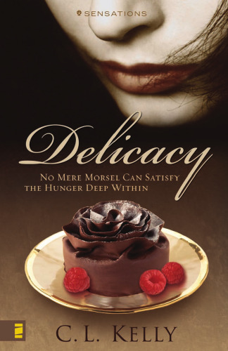 Delicacy (Sensations Series #3)