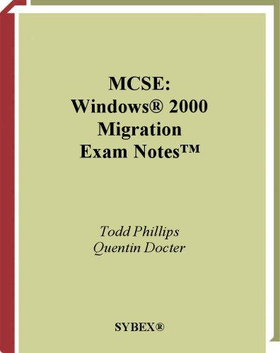 MCSE: Windows 2000 Migration Exam Notes