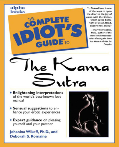 The Complete Idiot’s Guide to the Kama Sutra