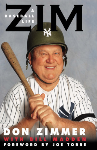 Zim: A Baseball Life