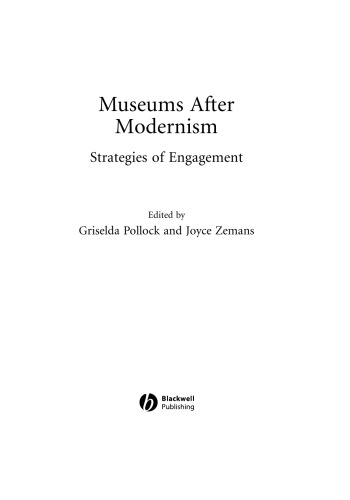 Museums After Modernism (New Interventions in Art History)
