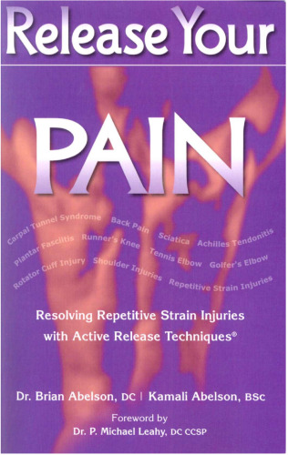 Release Your Pain: Resolving Repetitive Strain Injuries with Active Release Techniques