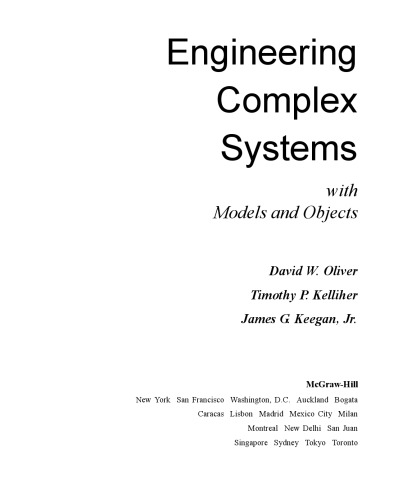 Engineering Complex Systems With Models and Objects