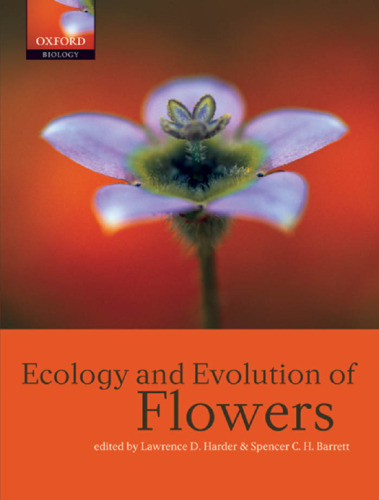 Ecology and Evolution of Flowers