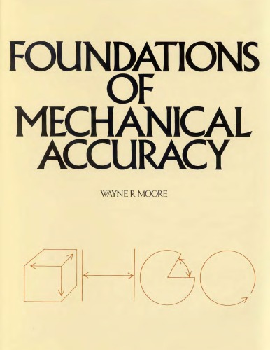 Foundations of Mechanical Accuracy
