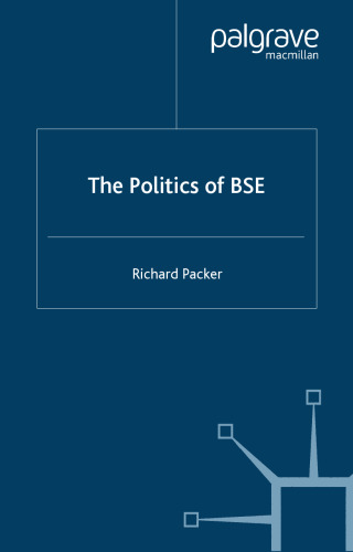 The Politics of BSE