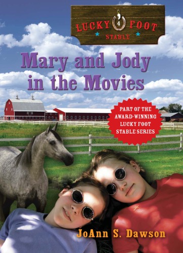 Mary and Jody in the Movies (Lucky Foot Stables)