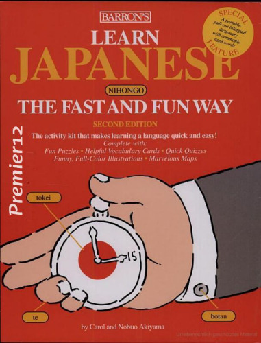 Learn Japanese the Fast and Fun Way