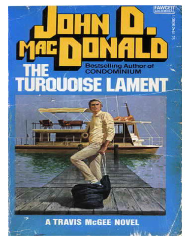 Turquoise Lament (Travis McGee Mysteries 15)