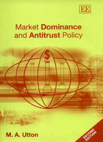 Market Dominance and Antitrust Policy