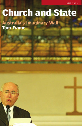 Church and State: Australia's Imaginary Wall (Briefings)