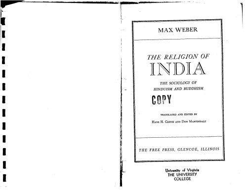 The Religion of India: The Sociology of Hinduism and Buddhism