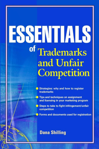 Essentials of Trademarks and Unfair Competition (Essentials Series)
