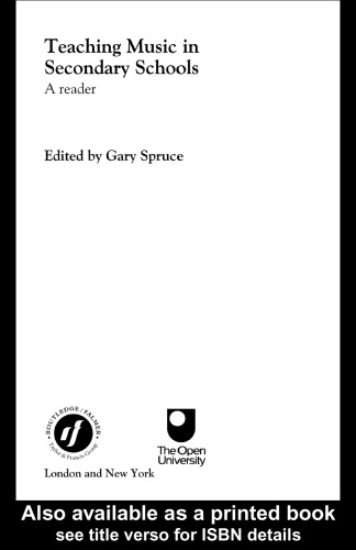 Teaching Music in Secondary Schools: A Reader (Ou Flexible Pgce Series)