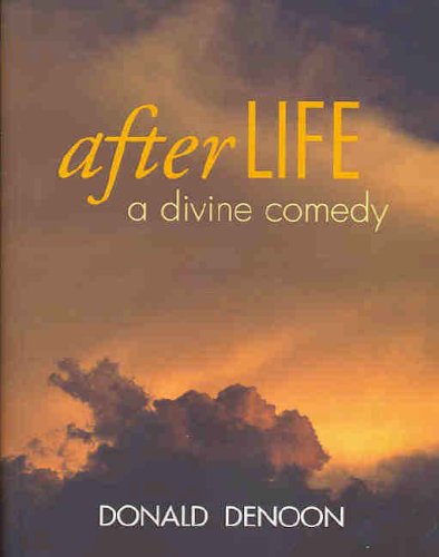 Afterlife: A Divine Comedy