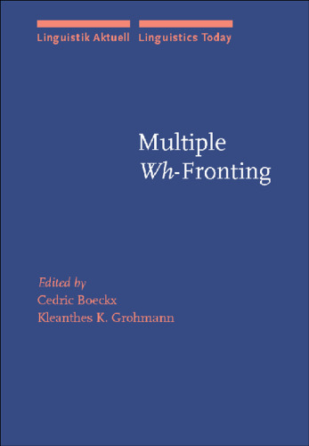 Multiple Wh-Fronting (Linguistik Aktuell Linguistics Today)