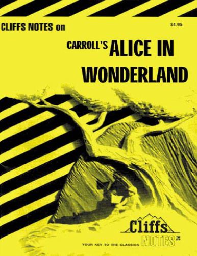 Alice in Wonderland (Cliffs Notes)