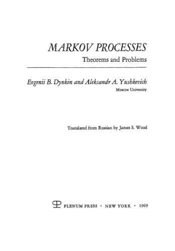 Markov processes; theorems and problems