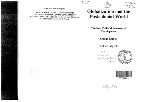 Globalisation and the Postcolonial World: The New Political Economy of Development, Second Edition
