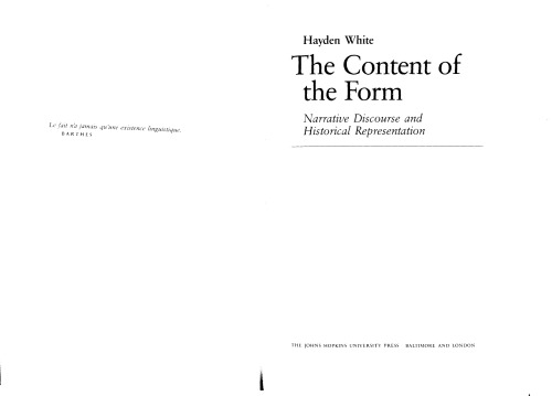 The Content of the Form: Narrative Discourse and Historical Representation