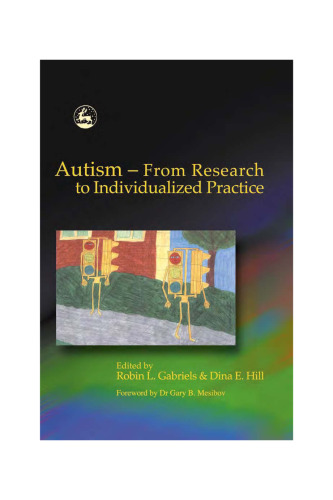 Autism: From Research to Individualized Practice
