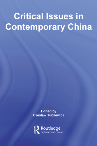 Criticial Issues in Contemporary China
