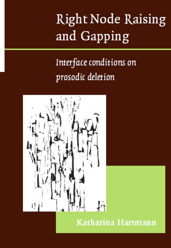 Right Node Raising and Gapping: Interface Conditions on Prosodic Deletion