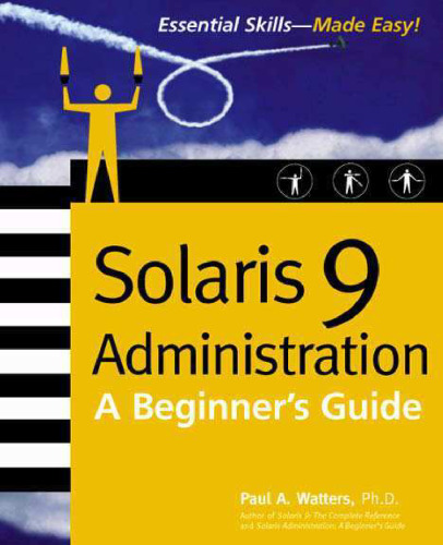 Solaris 9 Administration: A Beginner's Guide