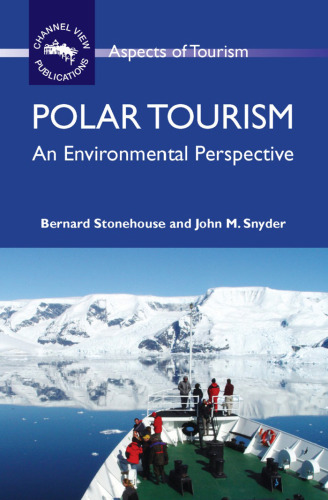 Polar Tourism: An Environmental Perspective ()