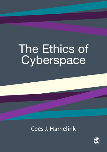 The Ethics of Cyberspace