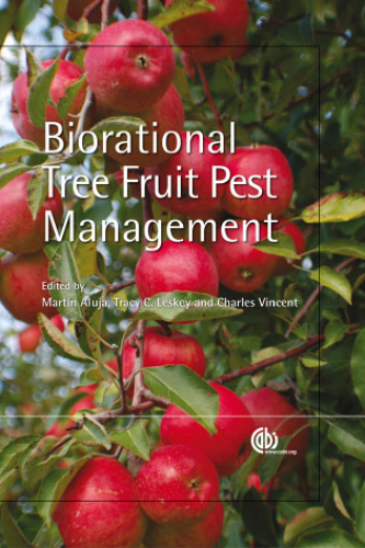 Biorational Tree Fruit Pest Management