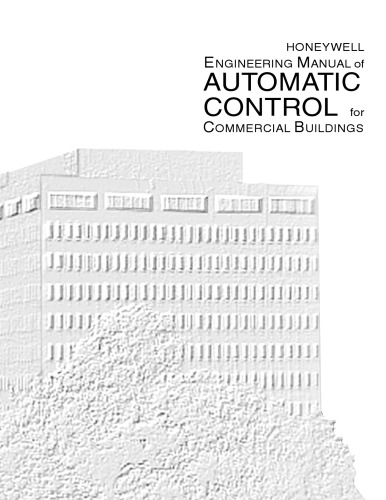 Honeywell Engineering Manual of Automatic Control for Commercial Buildings