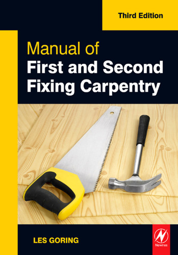 Manual of First and Second Fixing Carpentry, Third Edition