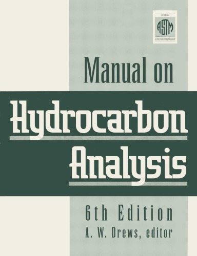 Manual on Hydrocarbon Analysis (Astm Manual Series)
