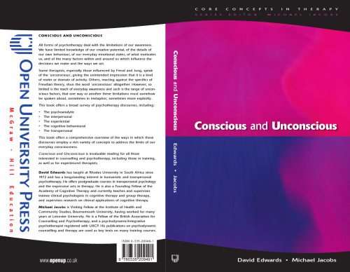 Conscious and Unconscious (Core Concepts in Therapy)