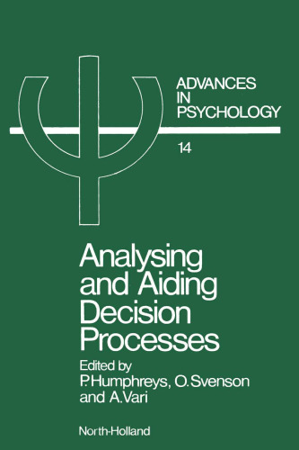 Analyzing and Aiding Decision Processes, 14