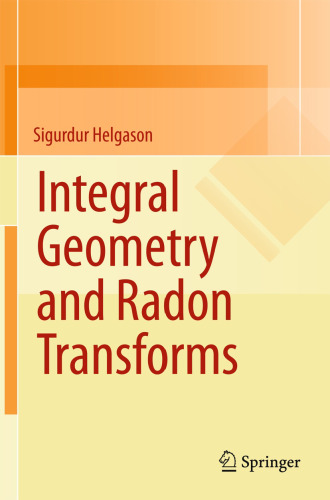 Integral Geometry and Radon Transforms