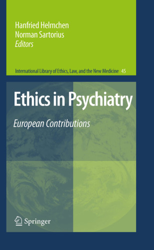 Ethics in Psychiatry: European Contributions