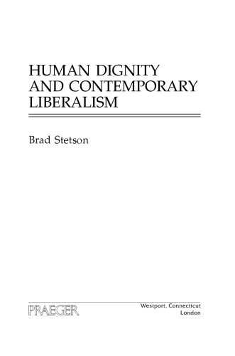 Human Dignity and Contemporary Liberalism
