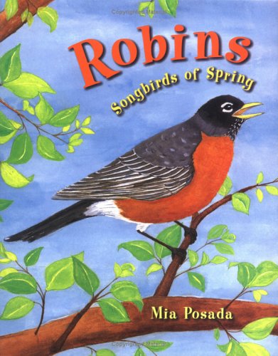 Robins: Songbirds of Spring