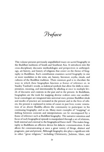 Sacred Biography in the Buddhist Traditions of South and Southeast Asia (National Foreign Language Center Technical Reports)